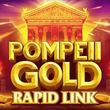 POMPEII GOLD: RAPID LINK - Rakoo Casino